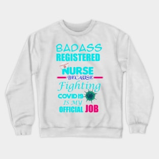 Registered Nurse Crewneck Sweatshirt